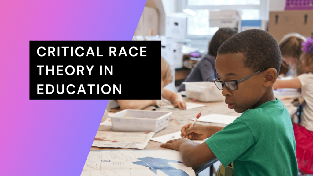 Critical Race Theory in Education